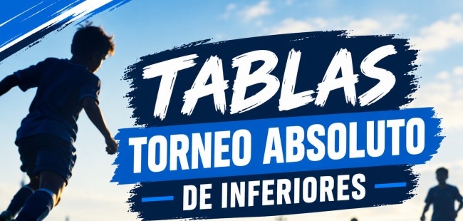 TABLAS TORNEO ABSOLUTO DE INFERIORES